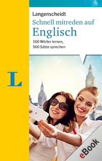 Schnell mitreden auf Englisch - Christiane Bohner - E-Book