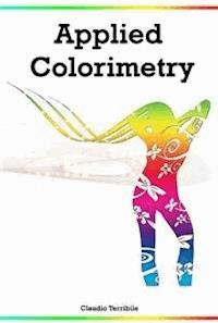 Applied Colorimetry - Claudio Terribile - E-Book