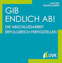 Gib endlich ab! - Antje Ries - E-Book