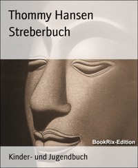 Streberbuch - Thommy Hansen - E-Book