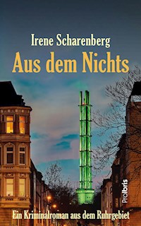 Aus dem Nichts - Irene Scharenberg - E-Book