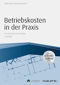 Betriebskosten in der Praxis - inkl. Arbeitshilfen online - Birgit Noack - E-Book