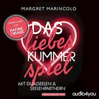 Das Liebeskummer-Spiel mit Dualseelen und Seelenpartnern - Margret Marincolo - Hörbuch
