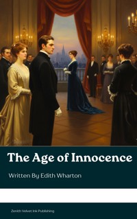 The Age of Innocence - Edith Wharton - E-Book