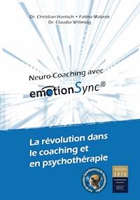 Neuro-Coaching avec emotionSync® - Christian Hanisch - E-Book