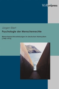 Psychologie der Menschenrechte - Jürgen Eilert - E-Book