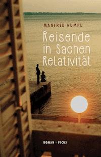 Reisende in Sachen Relativität - Manfred Rumpl - E-Book