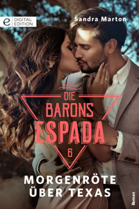 Morgenröte über Texas - SANDRA MARTON - E-Book