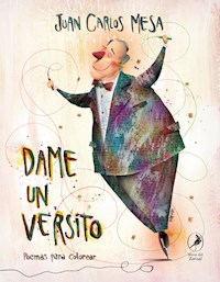 Dame un versito - Juan Carlos Mesa - E-Book