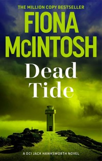 Dead Tide - Fiona McIntosh - E-Book