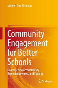 Community Engagement for Better Schools - Michael Guo-Brennan - E-Book