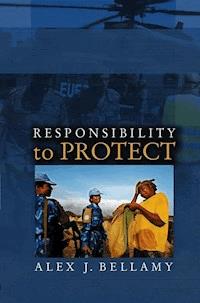 Responsibility to Protect - Alex J. Bellamy - E-Book