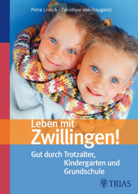 Leben mit Zwillingen! - Petra Lersch - E-Book