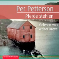 Pferde stehlen - Per Petterson - Hörbuch