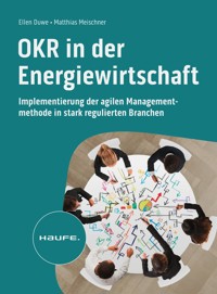 OKR in der Energiewirtschaft - Ellen Duwe - E-Book