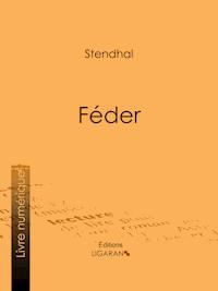 Féder - Stendhal - E-Book