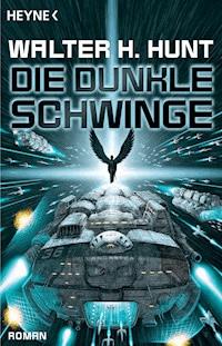 Die dunkle Schwinge - Walter Hunt - E-Book