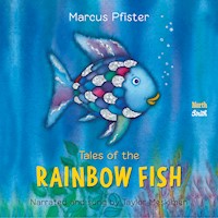Tales of the Rainbow Fish - Marcus Pfister - Hörbuch