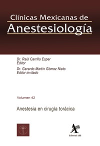 Anestesia en cirugía torácica - Raúl Carrillo Esper - E-Book