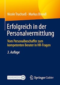 Erfolgreich in der Personalvermittlung - Nicole Truchseß - E-Book