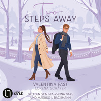 Two steps away - London Hearts, Teil 2 (Ungekürzt) - Valentina Fast - Hörbuch