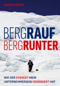 Bergrauf, Bergrunter - Martin Böhm - E-Book
