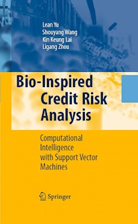 Bio-Inspired Credit Risk Analysis - Lean Yu - E-Book