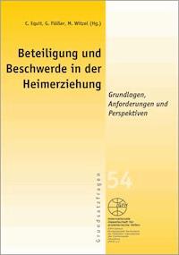 Beteiligung und Beschwerde in der Heimerziehung - Claudia Equit - E-Book