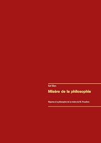 Misère de la philosophie - Karl Marx - E-Book
