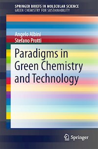 Paradigms in Green Chemistry and Technology - Angelo Albini - E-Book