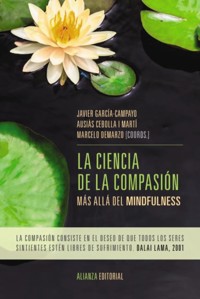 La ciencia de la compasión - Javier García Campayo - E-Book