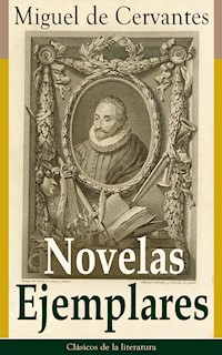 Novelas Ejemplares - Miguel de Cervantes - E-Book