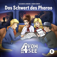 05: Das Schwert des Pharao - Alexander Lombardi - Hörbuch