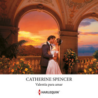 Valentía para amar - Catherine Spencer - Hörbuch