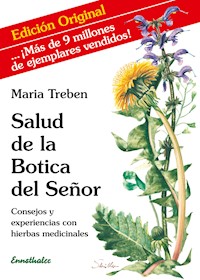 Salud de la Botica del Señor - Maria Treben - E-Book