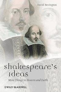 Shakespeare's Ideas - David Bevington - E-Book