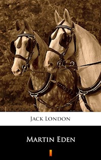Martin Eden - Jack  London - E-Book