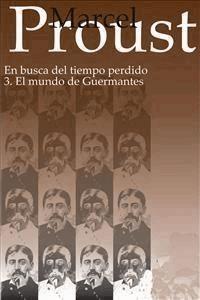 En busca del tiempo perdido - 3 - Marcel Proust - E-Book