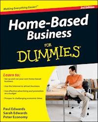 Home-Based Business For Dummies - Paul Edwards - E-Book
