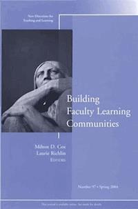 Building Faculty Learning Communities -  - E-Book