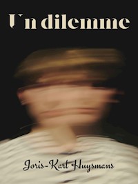 Un dilemme - Joris Karl Huysmans - E-Book