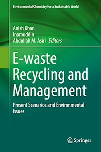 E-waste Recycling and Management -  - E-Book