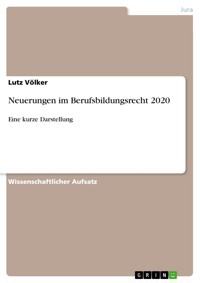 Neuerungen im Berufsbildungsrecht 2020 - Lutz Völker - E-Book