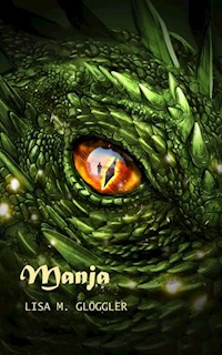 Manja - Lisa Glöggler - E-Book