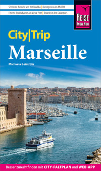 Reise Know-How CityTrip Marseille - Michaela Beimfohr - E-Book