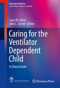 Caring for the Ventilator Dependent Child -  - E-Book