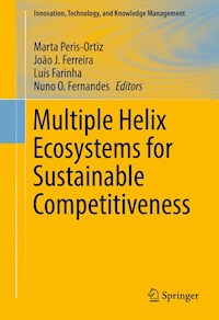 Multiple Helix Ecosystems for Sustainable Competitiveness -  - E-Book