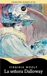 La señora Dalloway - Virginia Woolf - E-Book