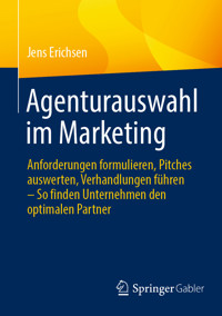 Agenturauswahl im Marketing - Jens Erichsen - E-Book