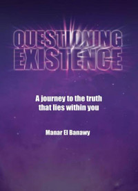 Questioning Existence - Manar El banawy - E-Book